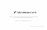 Fármacos · 2010-05-15 · Fármacos es un boletín electrónico de la Red de Investigadores y Promotores del Uso Apropiado del Medicamento en América Latina (RUAMAL) que se publica