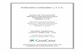 FONCAIXA CONSUMO 1, F.T.A. · 2015-01-25 · COMUNICACIÓN DE HECHOS RELEVANTES A LA COMISION NACIONAL MERCADO DE VALORES A continuación se detallan los HECHOS RELEVANTES comunicados,