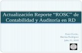 Actualización Reporte “ROSC” de³n Reporte “ROSC” de C&A en RD. Educación y Entrenamiento Profesión y Etica de la Profesión Contable Normas de ... Normas de Contabilidad