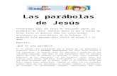 €¦ · Web viewLas parábolas de Jesús Presentamos aquí una serie de lecciones sobre las parábolas de Jesús. Nuestro deseo es que a través de ellas tanto el maestro como los