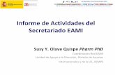 Informe de Actividades del Secretariado EAMI · Red de Encuentros de Autoridades Competentes en Medicamentos de los Estados Iberoamericanos X San Salvador, 22 al 24 de octubre 2014