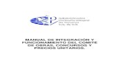 MANUAL DE COMITE - Puerto de Veracruz€¦ · Manual de Integración y Funcionamiento del Comité de Obras, Concursos y P.U. Proyecto arquitectónico: El que define la forma, estilo,