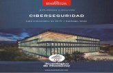 CIBERSEGURIDAD - Seminarium Internacional · de Texas, San Antonio (UTSA), presentaron el Tec Cybersecurity Hub, el primer centro de operaciones de ciberseguridad con servicios integrales