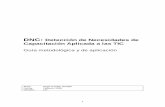 DNC: Detección de Necesidades de Capacitación Aplicada a las TICfiles.brenda-de-la-rosa.webnode.es/200000118-bca87be9ab/... · 2014-03-04 · La DNC es el primer paso dentro de
