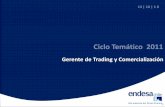 Ciclo Temático 2011 · Principal operador privado de energía en Latinoamérica con generación en Argentina, Chile, Colombia y Perú. Cuenta con recursos altamente competitivos