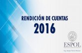 RENDICIÓN DE CUENTAS 2015planificacion.espol.edu.ec/sites/default/files/IRC... · Captación de Fondos Con respecto a fondos de Investigación captados en el 2016 por concepto de