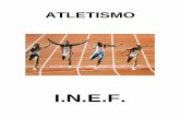 I.N.E.F. - Guao · 2016-09-28 · mayor rendimiento posible al atleta ( 25 años, aunque en fondista los 30 años ). El atletismo es la base de todos ... capacidad de asimilar un