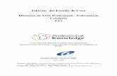 Informe del Estudio de Caso Historias de Vida Profesional - …webs.esbrina.eu/.../seminari2007/InformeEnfermerasFinal.pdf · 2012-07-24 · conocimiento profesional o el nivel de
