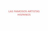 LAS FAMOSOS ARTISTAS HISPANOS - Georgetown …...Diego Rodríguez de Silva y Velázquez •Nació en 1599 en Sevilla, España •Del estilo barroco •Pintó en la corte del Rey Felipe