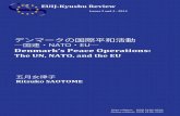 デンマークの国際平和活動 - EU CENTRE KYUSHUeu.kyushu-u.ac.jp/E-Journal/download/EUIJKR-3and4-1-2014.pdf2014/04/01  · EUIJ-Kyushu Review Issues 3 and 4-2014 pp. 1-28 デンマークの国際平和活動