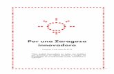 Por una Zaragoza innovadora innovacion/Documento... · online se presta el servicio de transporte de personas con movilidad reducida severa en taxi, en lugar de hacerlo en autobuses