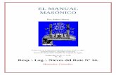 El Manual Masónicosoberanosantuariord.org/wp-content/uploads/2017/07/el... · 2017-08-16 · El Manual Masónico de Robert Macoy Digitalizado por ERRF (Rolod) Portal Masónico Página