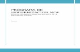 PROGRAMA DE MODERNIZACION MOP · - Edición del primer boletín trimestral para actores externos, a distribuirse en el mes de enero 2012. - Cambio de imagen del Programa, alineada