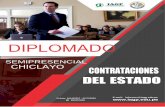 Diplomado en Contrataciones del Estado - Chiclayo · - TUO de la Ley N° 30225 Ley de Contrataciones del Estado (Decreto Supremo N° 082-2019- EF) - Nuevo Reglamento de la Ley N°
