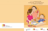 PARA PADRES DE FAMILIA - Gob€¦ · Guía de ALIMENTACIÓN, NUTRICIÓN y ACTIVIDAD FÍSICA para PADRES DE FAMILIA Introducción Una correcta alimentación es fundamental para el