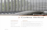 Bandalux cortina vertical - Nuevas Galerias de siste… · La cortina vertical permite llegar hasta 6m de ancho (en un mismo riel) y 6m de alto, ... rieles de hasta 6m con 2, 3, 4