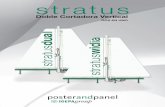 stratus - POSTER AND PANEL · 2013-03-06 · paneles de hasta 305 cm en segundos! · El cabezal de disco regresa automáticamente a su posi - ción de inicio de corte. No precisa