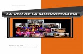 LA VEU DE LA MUSICOTERÀPIAmusicoterapiavalencia.org/wp-content/uploads/2017/08... · 2017-08-04 · Con La veu de la Musicoteràpia, queremos dar a conocer el trabajo realizado por