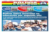 BOLIVIA - comunicacion.gob.bo · En años de 10 gestión BOLIVIA EL ESTADO INFORMA Por segundo año, Bolivia lideró inversión en educación Inversión en educación creció en 207%