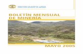 BOLETÍN MENSUAL DE MINERÍAintranet2.minem.gob.pe/web/archivos/dgm/... · (propietaria de la única mina de estaño en operación en el país, San Rafael). PRODUCCIÓN MINERO METÁLICA