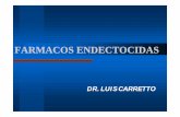 FARMACOS ENDECTOCIDAS - UDE | FCA...variabilidad de especies ... • pequeÑas especies. toxicidad amplio margen terapeutico signos clinicos de intoxicacion :