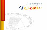 IV Congreso de la Abogacía Aragonesa 21 y 22 de junio de ... · El Consejo de Colegios de Abogados de Aragón es consciente de la inquietud permanente de la Abogacía por cuanto