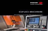 CNC 8055 - Fagor Automation...5 Mecanizado C N C 8 0 5 5 Osciloscopio La función osciloscopio es una herramienta de ayuda para optimizar el funcionamiento de los ejes, mostrando en