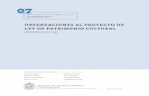 OBSERVACIONES AL PROECTO DE LE DE PATRIMONIO CULTURALestudiosurbanos.uc.cl/images/publicaciones/... · avanzar hacia una coordinación con el Plan de inversiones en infraestructura