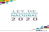 PRESUPUESTO NACIONAL 2020 Ley Presup… · consultar el proyecto de ley de presupuesto 2020. Fuente: * Banco Central de Costa Rica. **Incluye ingresos corrientes y de capital. Comparaciones