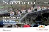 Fiesta ancestral - Navarra...Personajes y tradiciones recorren Navarra de norte a sur. El Carnaval llena de alegría, música y bailes los días que van del invierno a la primavera.
