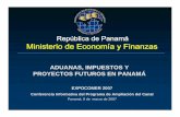 RepúblicadePanamá Ministerio de Economía y …bdigital.binal.ac.pa/bdp/artpma/aduanas-impuestos.pdfRepública de Panamá Ministerio de Economía y Finanzas Ley 19 de 1997: Organiza