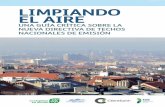LIMPIANDO EL AIRE · "Limpiando el aire: Una guía crítica sobre la nueva Directiva de Techos Nacionales de Emisión" ofrece un análisis inicial de esta nueva ley. Investiga el