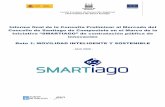 Iniciativa “SMARTIAGO” de contratación pública de...Informe final de la Consulta Preliminar al Mercado del Concello de Santiago de Compostela en el Marco de la Iniciativa “SMARTIAGO”