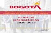 PLAN DE EMERGENCIAS 2020-2023 · actualización y divulgación del plan de emergencias, para evaluar el cumplimiento de los objetivos específicos propuestos. Apoyar a la Dirección