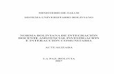 ACTUALIZADA LA PAZ-BOLIVIA 2017 · Estatuto de la Integración Docente Asistencial Investigación e Interacción Comunitaria (IDAIIC) MINISTERIO DE SALUD SISTEMA UNIVERSITARIO BOLIVIANO