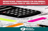 BENEFICIOS TRIBUTARIOS EN COLOMBIA...sociales, sin embargo, nunca se ha hecho un análisis de las relaciones entre costos fiscales y los beneficios sociales que deberían estar implícitos