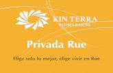 Privada Rue - Kin Terra · 2018-05-25 · de acceso techada con estructura metálica • Cerco eléctrico en todo el perímetro • Sistema de circuito cerrado en puntos claves •