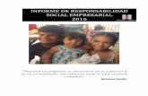 Informe de RSE RSE 2016(1).pdfINFORME RESPONSABILIDAD SOCIAL EMPRESARIAL 2016 Misión •Somos una organización privada fundada en 1974, líder en el Nororiente Colombiano, dedicada