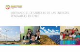 LIDERANDO EL DESARROLLO DE LAS ENERGÍAS RENOVABLES …mainstreamrp.cl/wp-content/uploads/2016/04/Chile... · 2020-02-14 · y predicción del viento y de la radiación solar, lo
