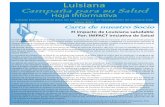 Luisiana Campaña para su Saludlahealthcarenav.com/wp-content/uploads/2017/05/May-2017-Health… · Carta de nuestro Socio El impacto de Louisiana saludable ... grama en comparación