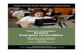 Memoria Ecolan Energías renovablescanaltic.com/er/pdf/20121117_memo_ecolan_posadaFernando.pdf · Conviene enfatizar la vertiente cooperativa del aprendizaje mediante la creación