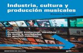Las buenas ideas - Buenos Airesestatico.buenosaires.gov.ar/areas/cultura/musica/fasciculo2.pdf · involucradas en la creación, la producción y la distribución de ... cuando una