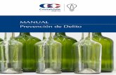 MANUAL Prevención de Delito - cristalchile.cl · M ANUAL REVENCIÓN DE DELITO CRISTALERÍAS DE CHILE S.A. 7 Manual Prevención de Delito I. OBJETIVOS Establecer las actividades a
