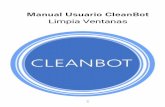 Limpia Ventanas - CleanBot · 2019-08-26 · • La superficie del vidrio se vuelve resbaladiza si está se limpió varias veces en ambientes de baja humedad, como en habitaciones
