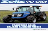 90 CRDi - Tractores Solistractoressolis.com/media/varios/catalogos/CatalogoTract...90 CRDi POTENTE Y ECOLÓGICO MOTOR El nuevo motor Sonalika CRDi 4105CT1 cumple con la fase de emisiones