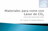 Curso de corte con Láser Dr. Carlos G Treviño Palacioscarlost/carlost/corte_laser... · 2018-09-20 · Fibra de vidrio Genera humos tóxicos La fibra de carbono esta hecha de dos
