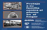 Proteja a su familia contra el plomo en el hogar...Proteja a su familia contra el plomo en el hogar Agencia de Protección Ambiental de los Estados Unidos (EPA) Comisión de Seguridad