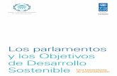 Los parlamentos y los Objetivos de Desarrollo Sostenible...de Desarrollo del Milenio, incluyen un objetivo específico para «promover sociedades pacíficas e inclusivas para el desarrollo