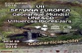 la UNESC O · 2 VII SEMANA EUROPEA Geoparque mundial UNESCO Villuercas-ibores-jara Villuercas-Ibores-Jara Geoparque Mudial de la UNESC O Organización de las Naciones Unida s para