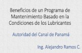 Beneficios de un Programa de Mantenimiento Basado en la Condiciones de …congreso.micanaldepanama.com/wp-content/uploads/2019/04/... · 2019-04-16 · Beneficios de un Programa de